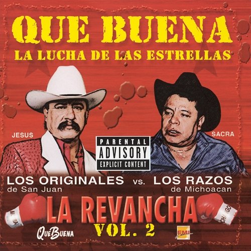 Que Buena La Lucha De Las Estrellas - The Rematch Los Originales De San Juan, Los Razos
