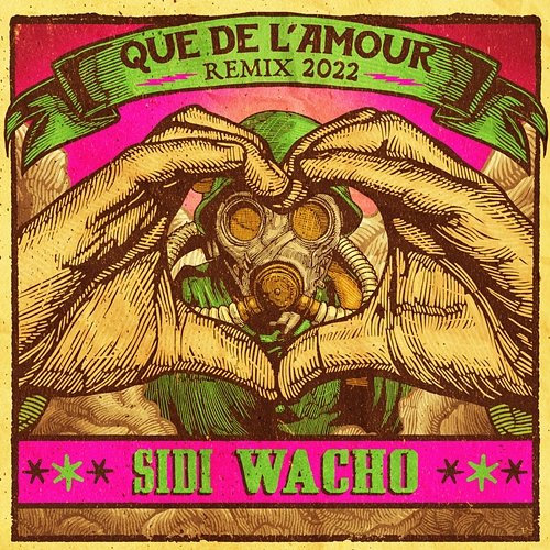 Que de l'Amour Sidi Wacho