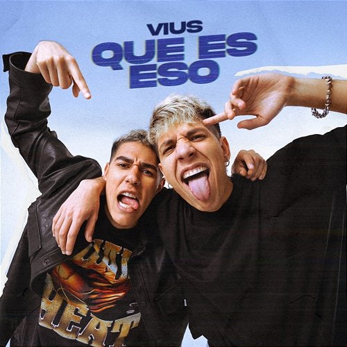 QUE ES ESO? VIUS
