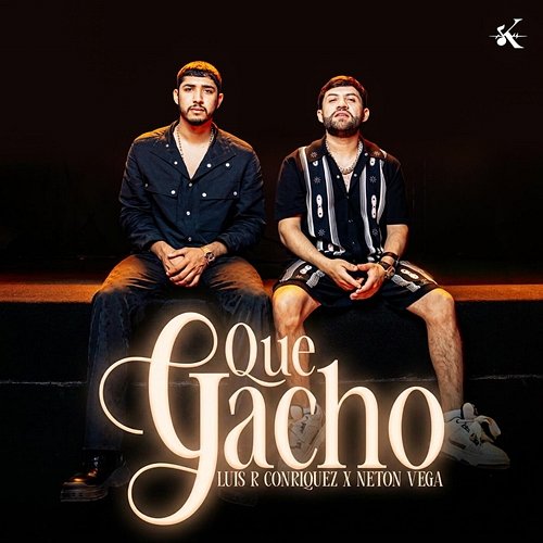 Que Gacho Luis R Conriquez, Neton Vega