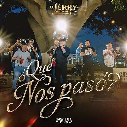 ¿Qué Nos Pasó? Gerardo Coronel