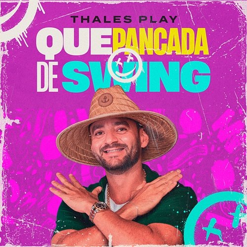 Que Pancada de Swing Thales Play