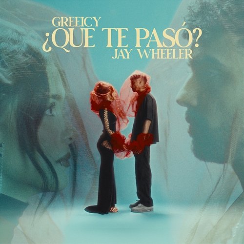 ¿Que Te Pasó? Jay Wheeler, Greeicy