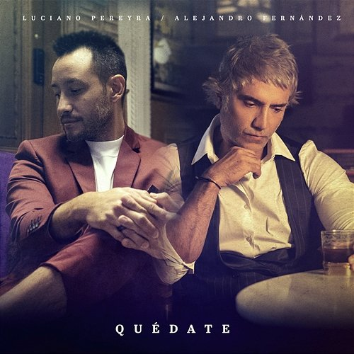 Quédate Luciano Pereyra, Alejandro Fernández