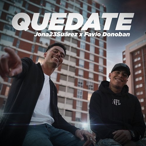 Quédate Favio Donoban & Jona23Suàrez