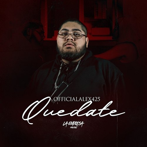 Quedate OfficialAlex425