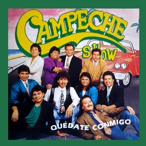 Quédate Conmigo Campeche Show