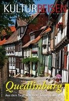 Quedlinburg. Aus dem Tagebuch einer Tausendjährigen Rienacker Christa