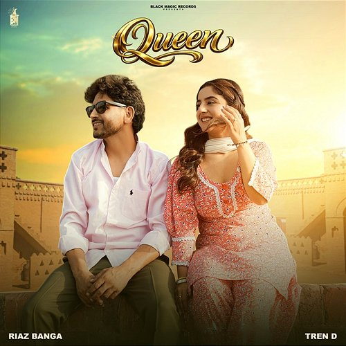 Queen Riaz Banga, Tren D