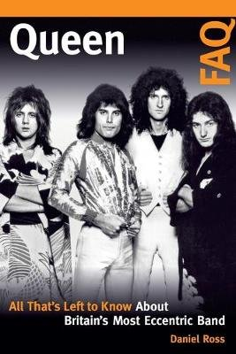 Queen FAQ Ross Daniel