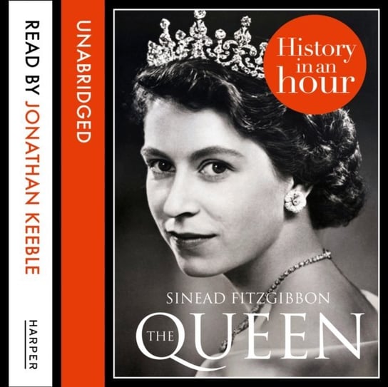 Queen: History in an Hour Fitzgibbon Sinead
