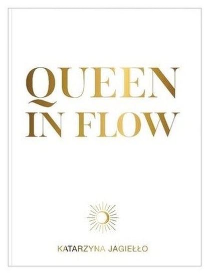 Queen in flow Jagiełło Katarzyna