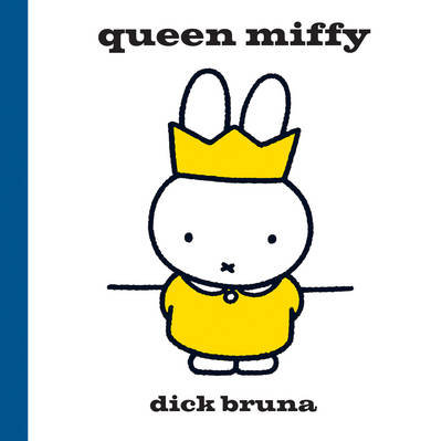 Queen Miffy Bruna Dick