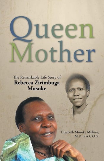 Queen Mother Mubiru Md Facog Elizabeth Musoke