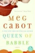Queen of Babble Cabot Meg