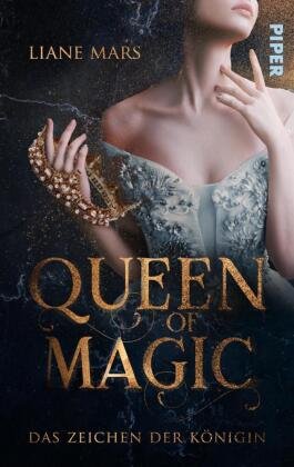 Queen of Magic - Das Zeichen der Königin Piper