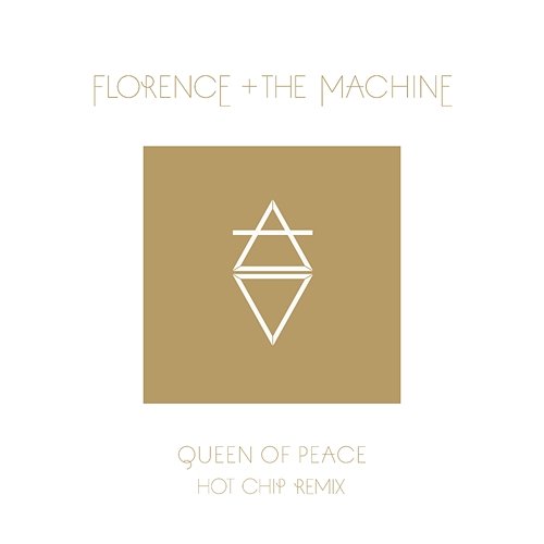 Queen Of Peace Florence + The Machine