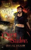 Queen of Shadows Sylvan Dianne
