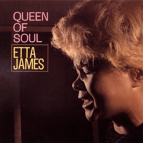Queen Of Soul Etta James