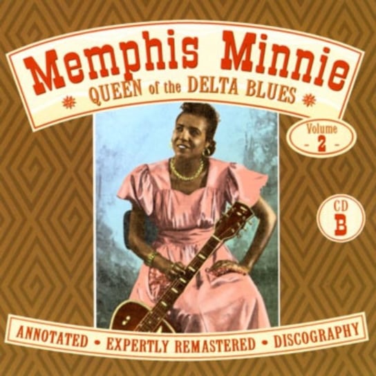 Queen of the Delta Volume 2 Memphis Minnie