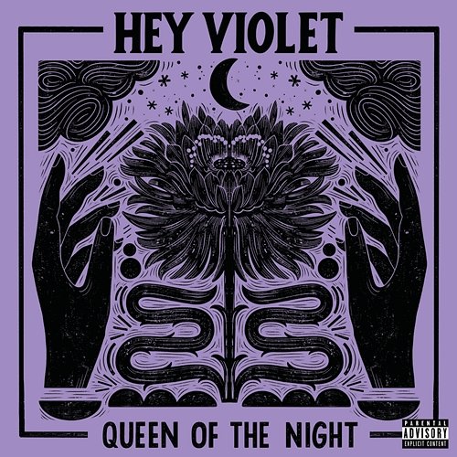 Queen Of The Night Hey Violet