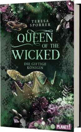 Queen of the Wicked 1: Die giftige Königin Planet! in der Thienemann-Esslinger Verlag GmbH