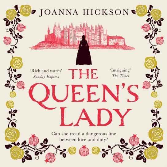 Queen's Lady Hickson Joanna
