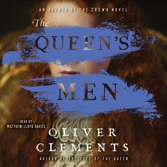 Queen's Men Clements Oliver