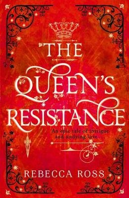 Queen's Resistance Ross Rebecca
