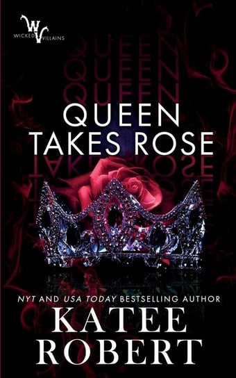 Queen Takes Rose Robert Katee