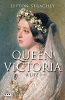 Queen Victoria Strachey Lytton