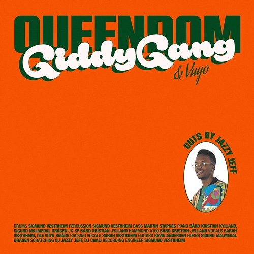 Queendom GiddyGang, Vuyo, DJ Jazzy Jeff feat. DJ Chali