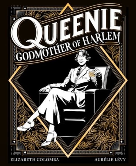 Queenie: Godmother of Harlem Aurelie Levy