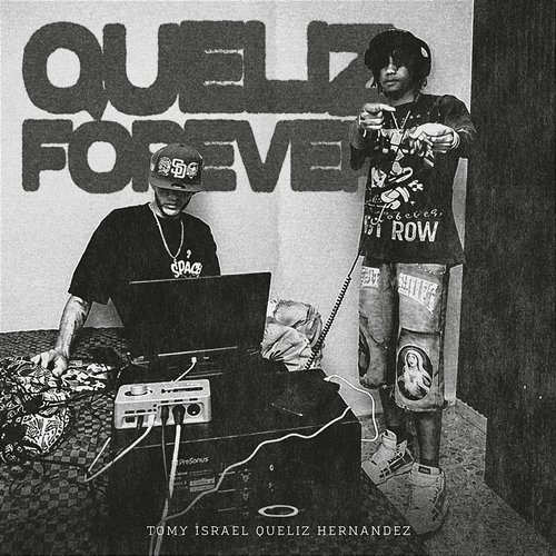 Queliz Forever Luis Brown