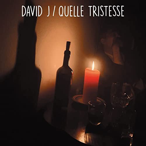 Quelle Tristesse, płyta winylowa David J