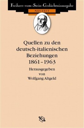 Quellen zu den deutsch-italienischen Beziehungen 1861-1963 Wbg Academic, Wbg Academic In Wissenschaftliche Buchgesellschaft