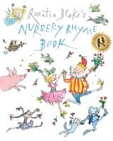 Quentin Blake's Nursery Rhyme Book Blake Quentin