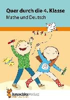 Quer durch die 4. Klasse, Mathe und Deutsch - Übungsblock Harder Tina
