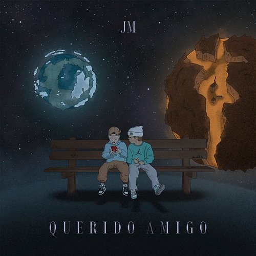 Querido Amigo JM