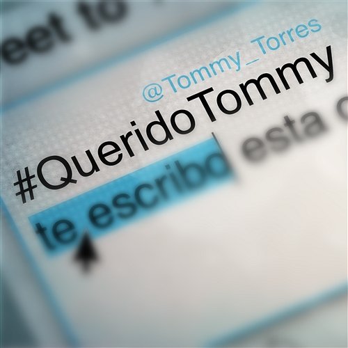 Querido Tommy Tommy Torres