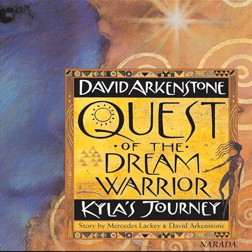 Quest Of The Dream Warrior David Arkenstone