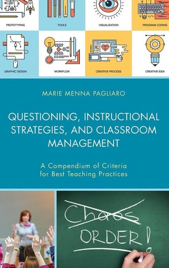 Questioning, Instructional Strategies, and Classroom Management Pagliaro Marie Menna