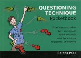 Questioning Technique Pocketbook Pope Gorden