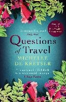 Questions of Travel Kretser Michelle de
