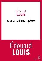 Qui a tué mon père Louis Edouard
