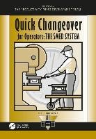 Quick Changeover for Operators Shingo Shigeo, Productivity Press