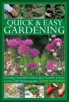 Quick & Easy Gardening Matthews Jackie