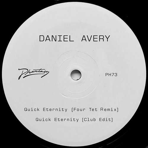 Quick Eternity (Four Tet Remix) Daniel Avery
