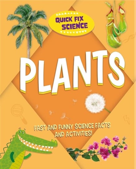 Quick Fix Science: Plants Mason Paul