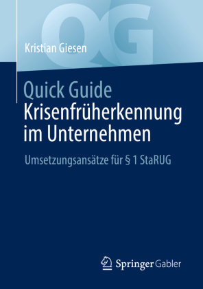 Quick Guide Krisenfrüherkennung im Unternehmen Springer, Berlin
